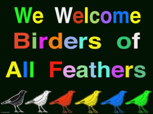 The Rainbow Birder Sign